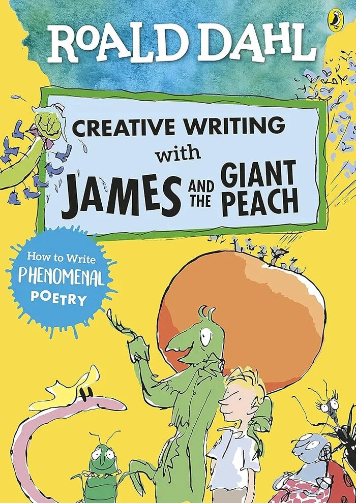 Creative Writing with James and the Giant Peach for Writing Guide by Roald Dahl | Learn Phenomenal Poetry by books alert