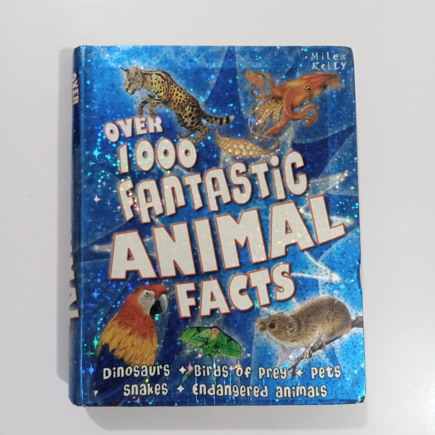 Over 1000 Fantastic Animal Facts (Preloved)