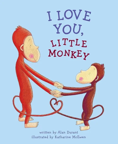 Book cover of 'I Love You, Little Monkey' with two monkeys holding hands on a light blue background.