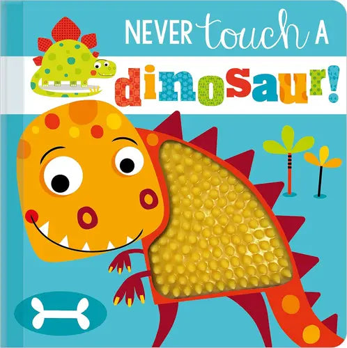Never-Touch-a-Dinosaur