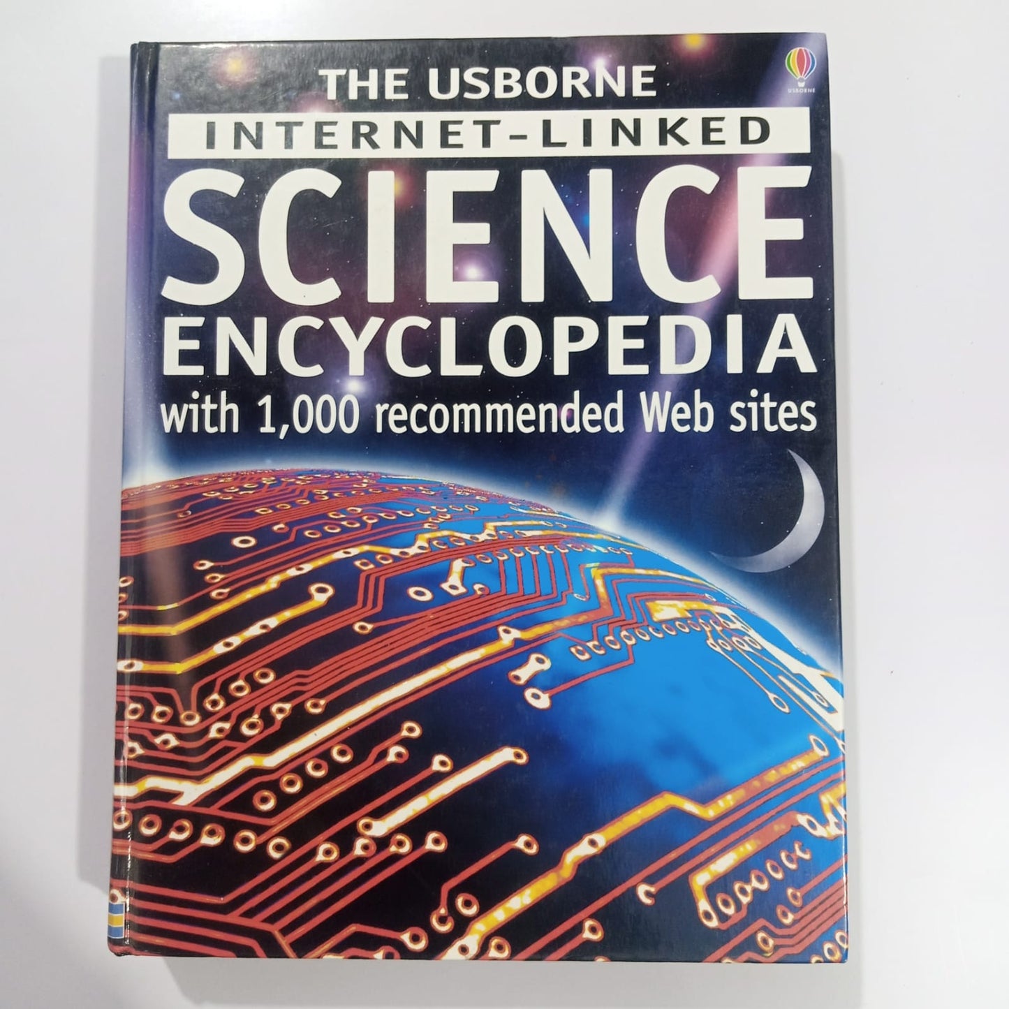 The Usborne Internet-Linked Science Encyclopedia with 1,000 recommended Web sites (Preloved)