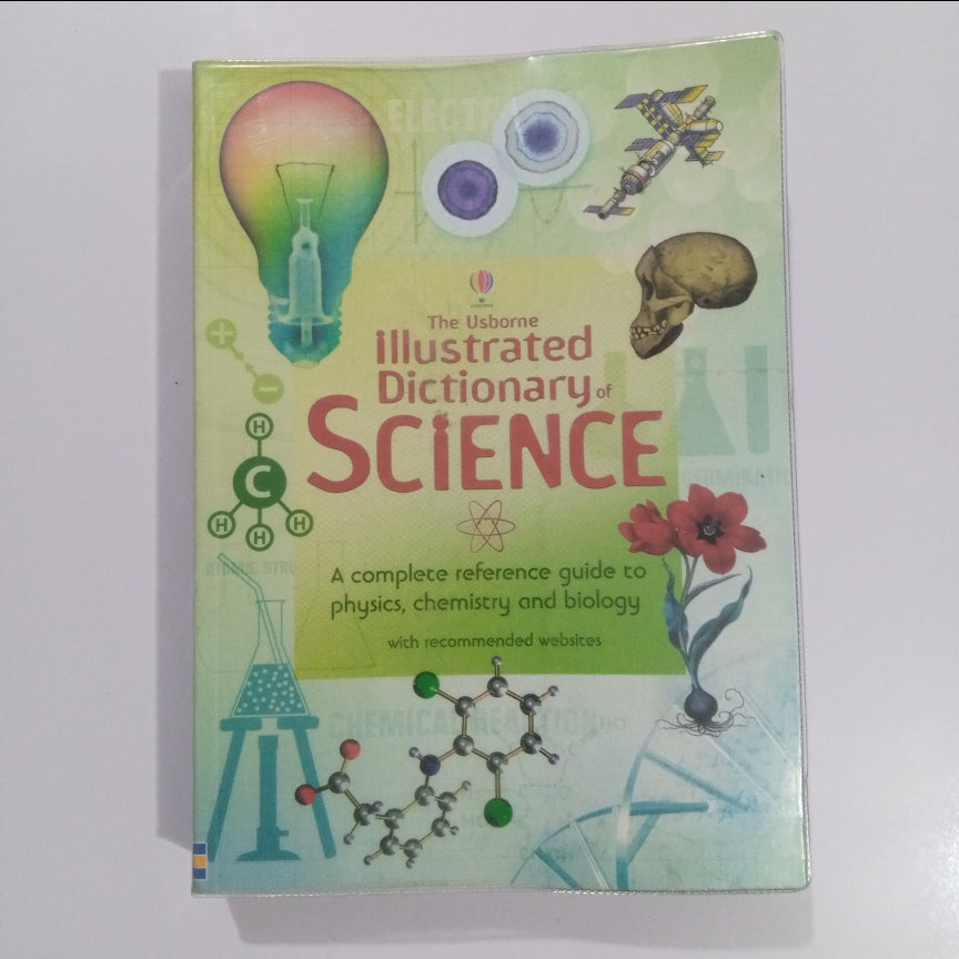 The Usborne illustrared Dictionary of Science (Preloved)