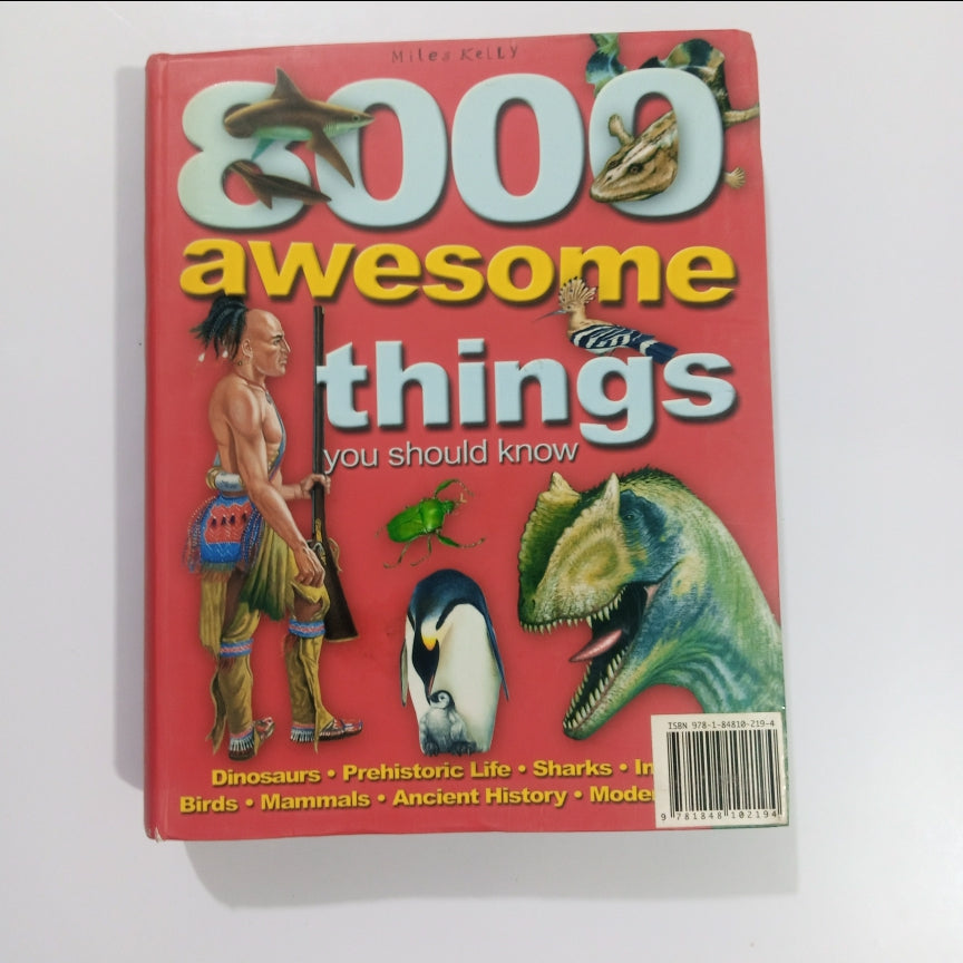 Miles Kelly 8000 awesome things you should know (Preloved)