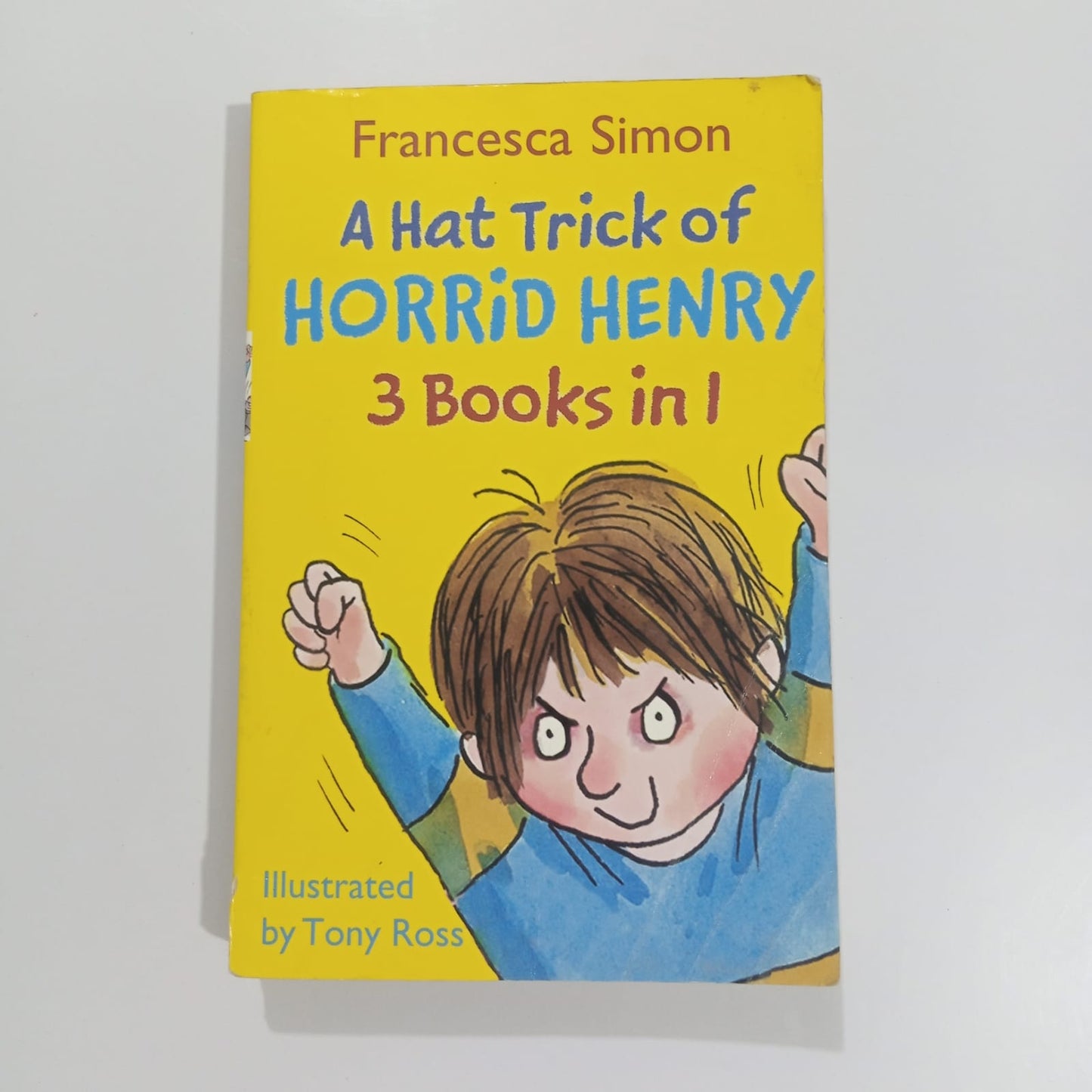 A Hat Trick of Horrid Henry 3 Books in 1 (Preloved)