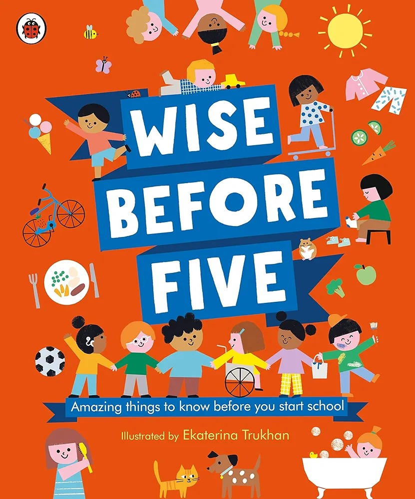 Wise Before Five (Hard cover)