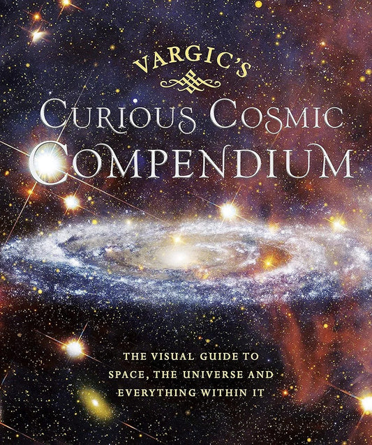 Curious Cosmic Compendium (Hardcover)