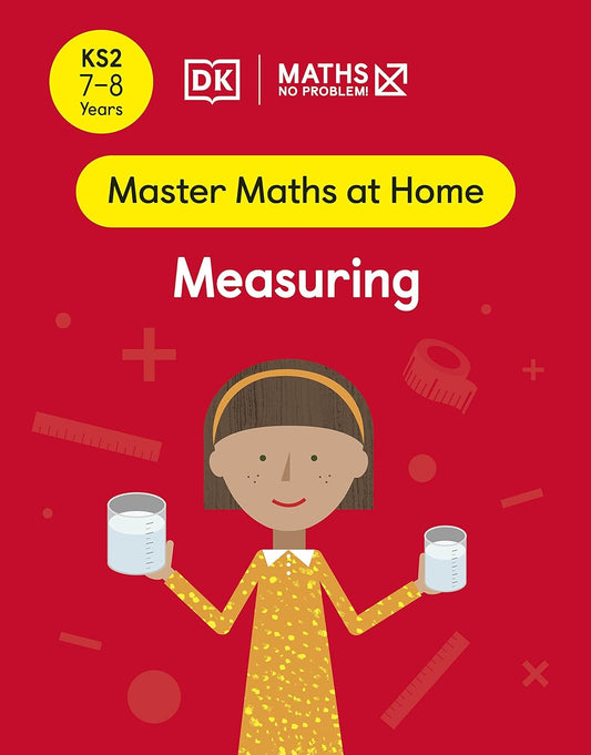 Master Maths at Home Measuring