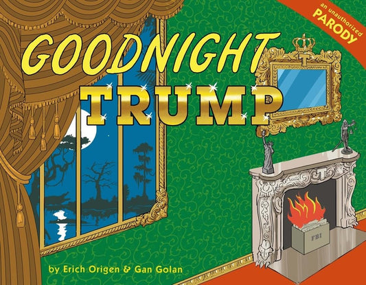 GoodNight Trump (Hard Cover)