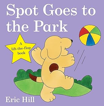 Spot Goes To The Park!! (Board Book)