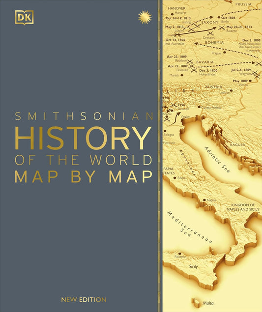 HISTORY OF THE WORLD MAP BY MAP (Hard Cover)