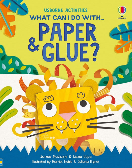 Usborne What Can I Do with Paper & Glue (Paper Back)