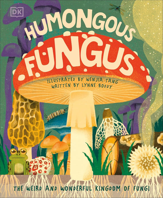 Humongous Fungus (Hard Cover)