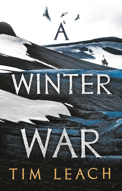 Book cover of 'A Winter War' by Tim Leach with a snowy landscape illustration.