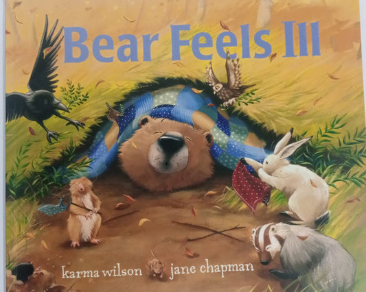 Cover of the book 'Bear Feels III' featuring illustrations of a bear, a bird, and a rabbit in a natural setting with a blue sky.