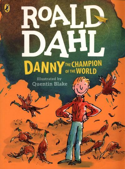 Book cover of 'Danny the Champion of the World' by Roald Dahl with illustrations of a boy and birds.