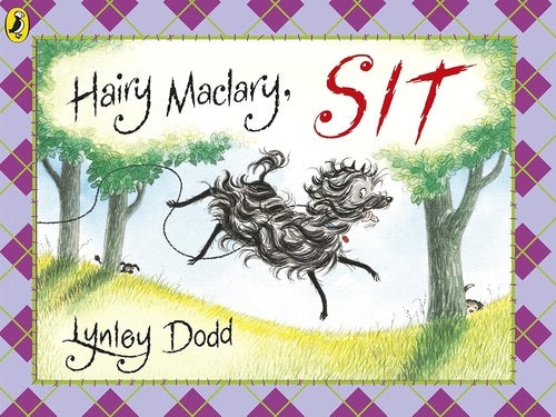 Book cover of 'Hairy Maclary, Sit' by Lynley Dodd with a stylized illustration of a dog and trees.