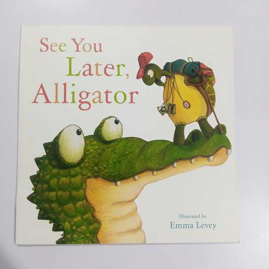 See You Later, Alligator (Preloved)