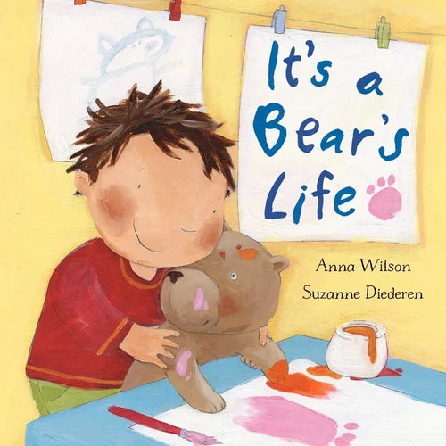 Book cover of 'It's a Bear's Life' featuring a child with a teddy bear and artwork.