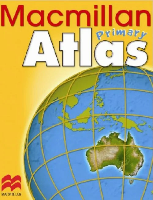 Macmillan Primary Atlas cover with a globe illustration on a yellow background
