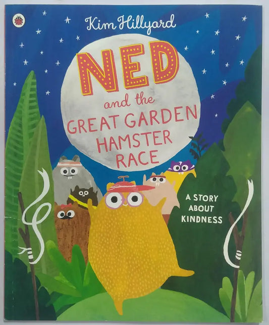 NED and the Great Hamster Race - Kids Story About Kindness