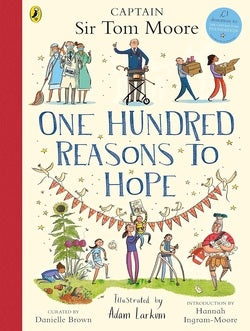Book cover of 'One Hundred Reasons to Hope' by Captain Sir Tom Moore with illustrations and text.