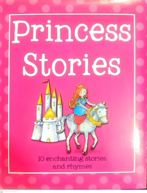 Book cover of 'Princess Stories' with a princess and castle illustration on a pink background.