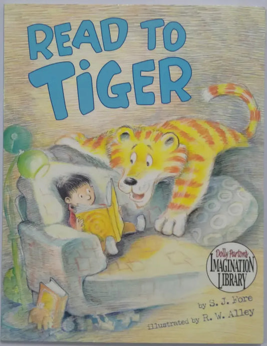 Book cover of 'Read to Tiger' featuring a child reading to a tiger.