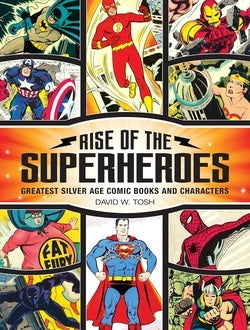 Book cover of 'Rise of the Superheroes' featuring superhero illustrations.