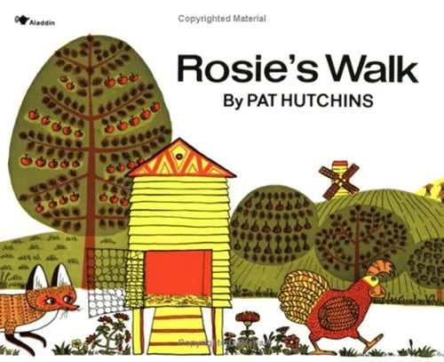 Book cover of 'Rosie's Walk' by Pat Hutchins with a fox and a hen near a beehive.