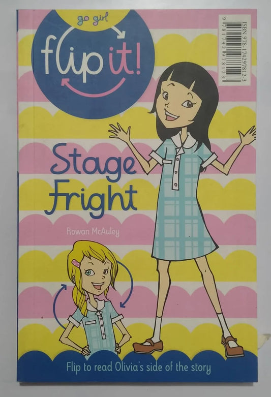 Stage Fright - Go Girl Flip It! | Flip to read Olivia's side of the story