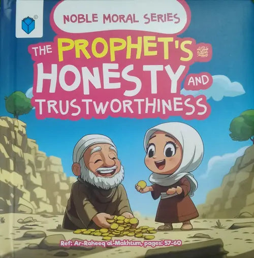 Book cover of 'The Prophet's Honesty and Trustworthiness' from Noble Moral Series with cartoon characters.