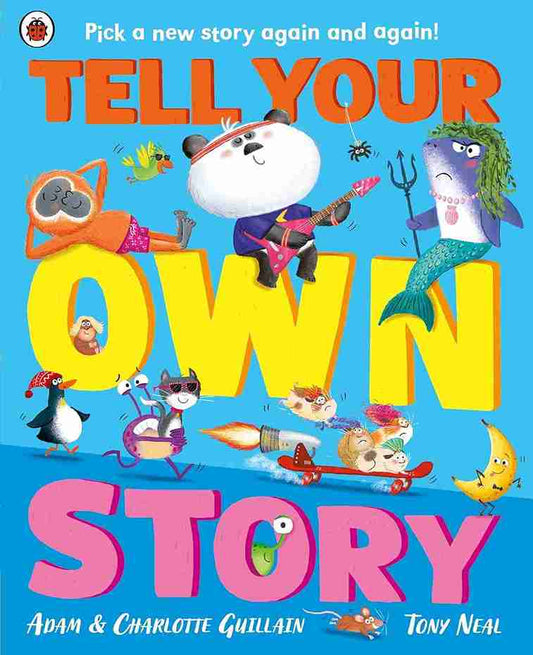Tell Your Own Stor