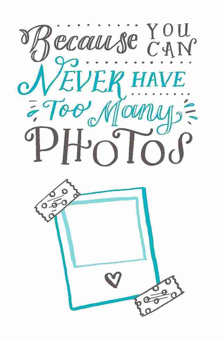 Motivational quote about photos with a frame and heart on a white background