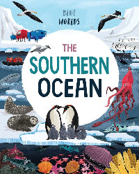 Illustrated book cover for 'The Southern Ocean' showing various animals such as penguins, seals, and whales, as well as ships and icebergs