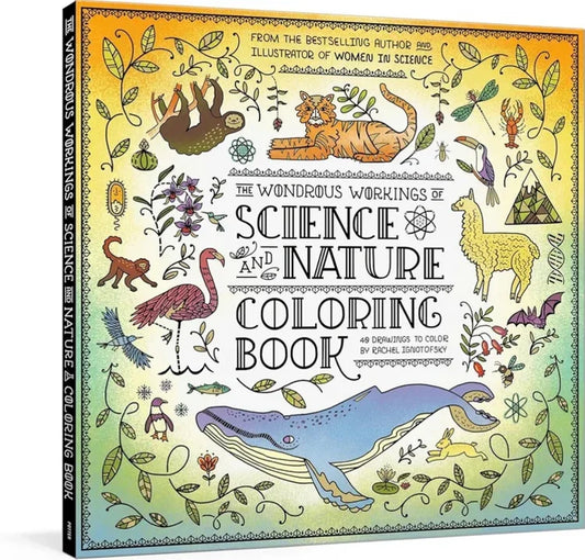The Wondrous Workings of Science and Nature Coloring Book by Books Alert