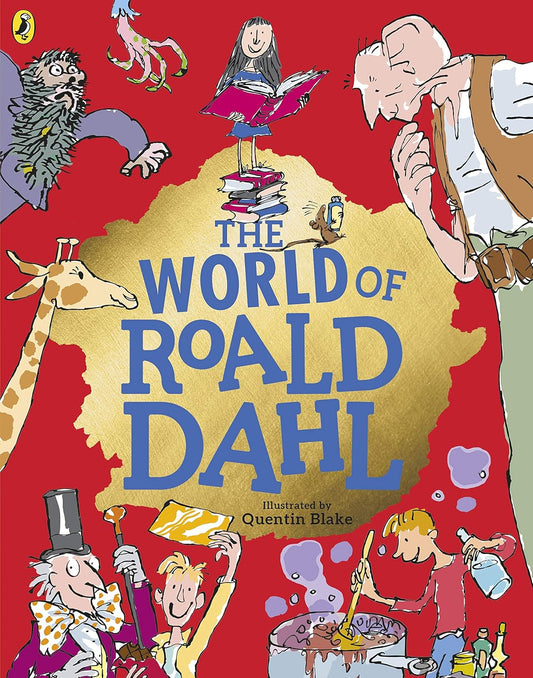 The World of Roald Dahl - Magical Children Book by Roald Dahl | Illustrated by Quentin Blake