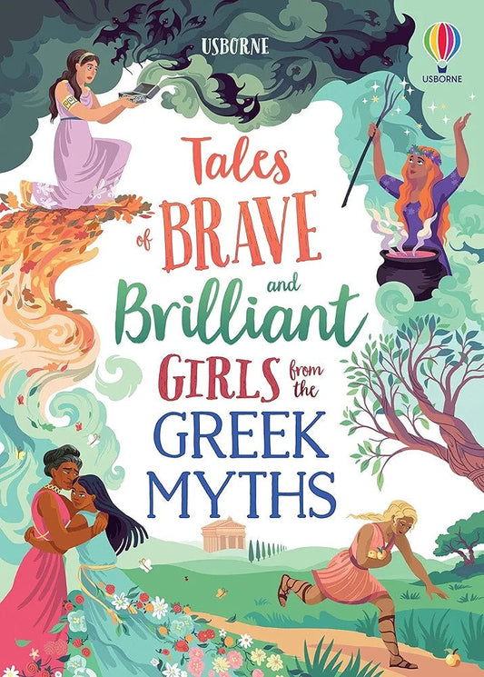 Usborne Tales of Brave and brilliant Girls from the Greek Myths (Paperback)