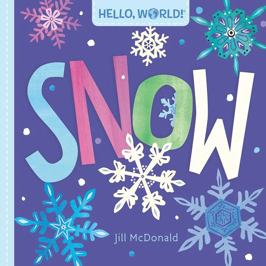 HELLO, WORLD! SNOW (Board Book)