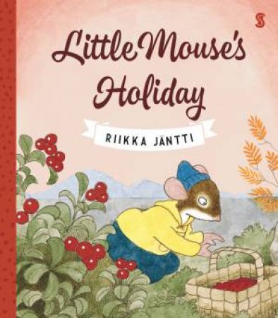 Little Mouse's Holiday (Hard Cover)