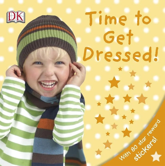 Time to get Dressed! (Board Book)