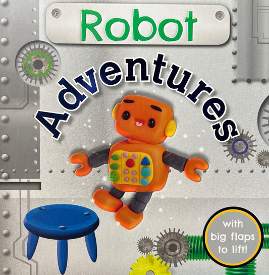 Robot Adventures with big flaps to lift! (Board Book)