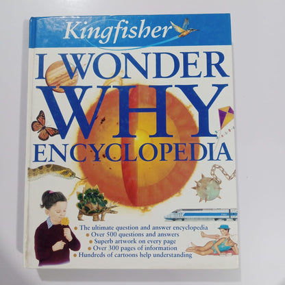 Kingfisher I Wonder WHY Encyclopedia (Preloved)