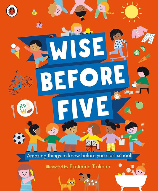 Wise Before Five (Hard cover)