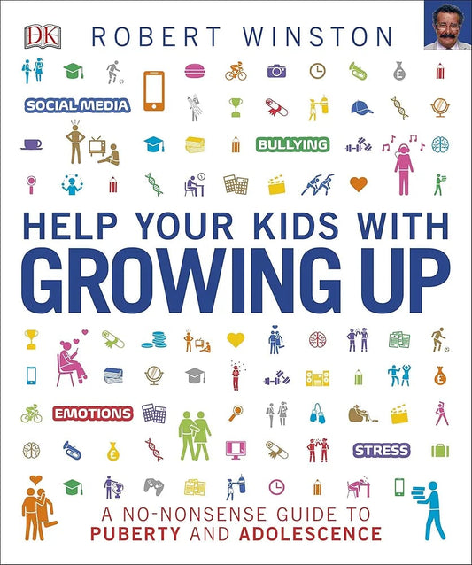 Robert Winston Help Your Kids With Growing Up (Papercover)