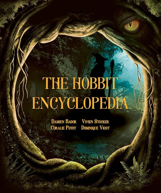 The Hobbit Encyclopedia: A Comprehensive Guide to Middle-earth’s Beloved Tale (Hardcover)