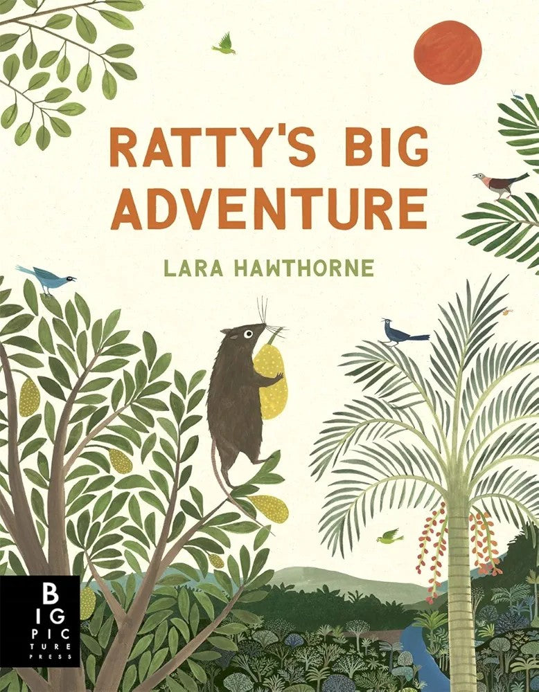 Ratty's Big Adventure by Lara Hawthorne (Hardcover)